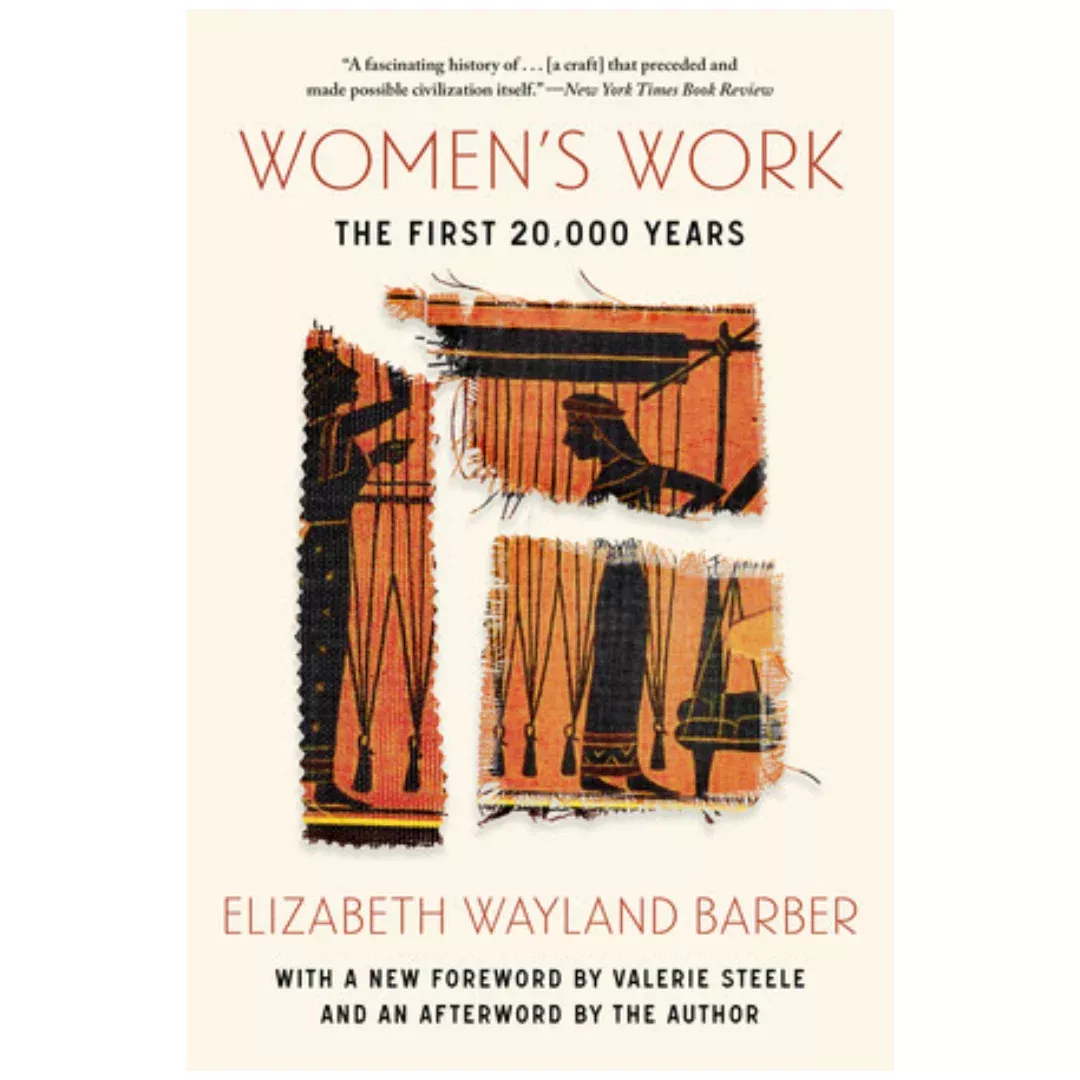 Women's Work: The First 20,000 Years